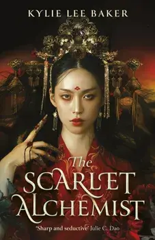 The Scarlet Alchemist, Hardback/Kylie Lee Baker
