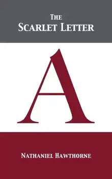 The Scarlet Letter, Hardcover/Nathaniel Hawthorne
