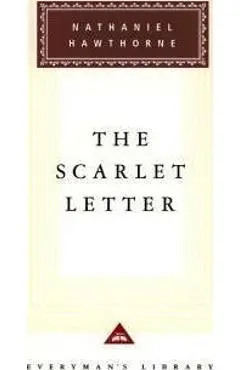 The Scarlet Letter - Nathaniel Hawthorne