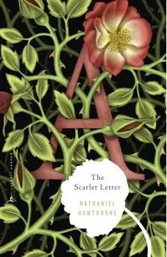 The Scarlet Letter - Nathaniel Hawthorne