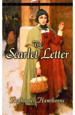 The Scarlet Letter - Nathaniel Hawthorne
