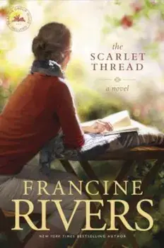 The Scarlet Thread, Paperback/Francine Rivers