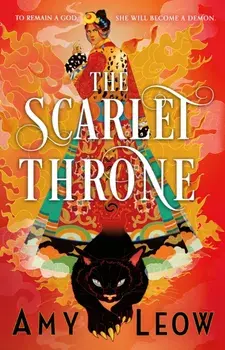 The Scarlet Throne. A thrilling and morally grey villain fantasy debut, influenced by Nepali 'living goddess' traditions, Paperback/Amy Leow