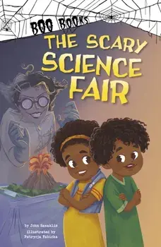 The Scary Science Fair, Paperback/John Sazaklis