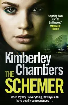The Schemer, Paperback/Kimberley Chambers