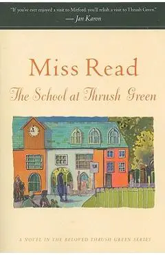 The School at Thrush Green - Read