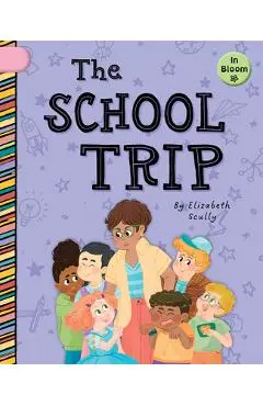 The School Trip - Elizabeth Scully