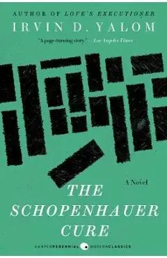 The Schopenhauer Cure - Irvin Yalom