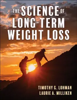 The Science of Long-Term Weight Loss, Paperback/Laurie A. Milliken