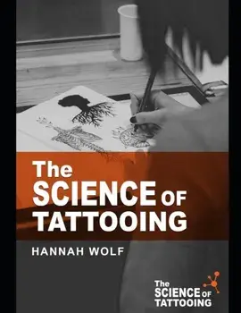 The Science of Tattooing, Paperback/David Warmflash
