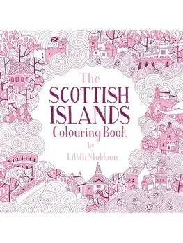 The Scottish Islands Colouring Book, Paperback/Eilidh Muldoon