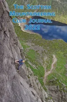 The Scottish Mountaineering Club Journal 2022, Hardback/***