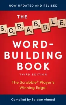 The Scrabble Word-Building Book: 3rd Edition, Paperback/Saleem Ahmed