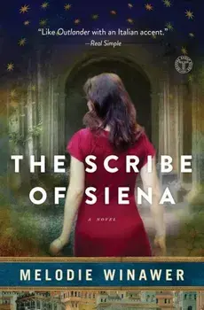 The Scribe of Siena, Paperback/Melodie Winawer