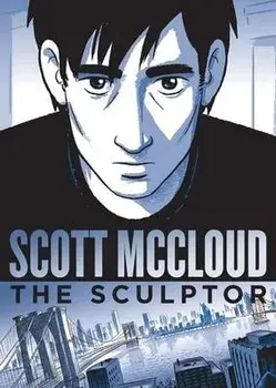 The Sculptor, Hardcover/Scott Mccloud