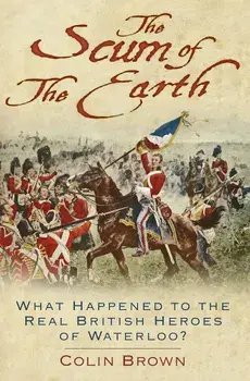 'The Scum of the Earth', Paperback/Colin Brown