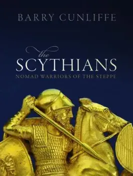 The Scythians. Nomad Warriors of the Steppe, Paperback/***