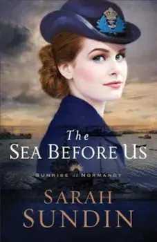 The Sea Before Us, Paperback/Sarah Sundin
