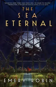 The Sea Eternal, Paperback/Emery Robin