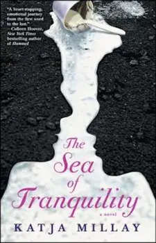 The Sea of Tranquility, Paperback/Katja Millay