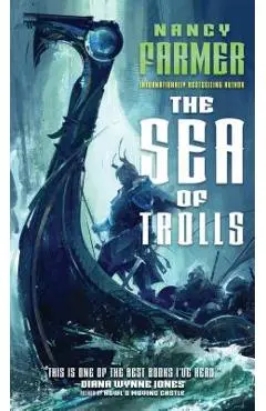 The Sea of Trolls, Volume 1 - Nancy Farmer