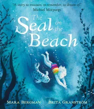 The Seal on the Beach, Hardback/Mara Bergman