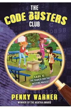 The Search for the Missing Mascot - Penny Warner