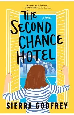 The Second Chance Hotel - Sierra Godfrey