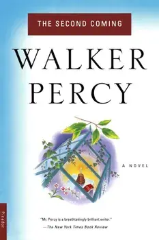 The Second Coming, Paperback/Walker Percy