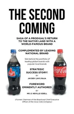 The Second Coming: Strategic Success Story! - Jaydev (jay) Raja
