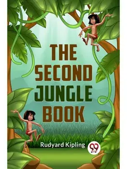 The Second Jungle Book, Paperback/***