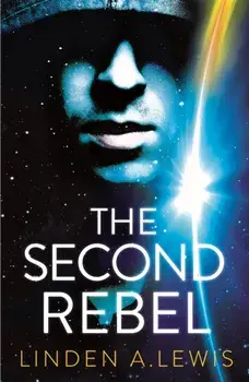 The Second Rebel, Paperback/Linden A. Lewis