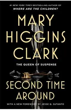 The Second Time Around - Mary Higgins Clark
