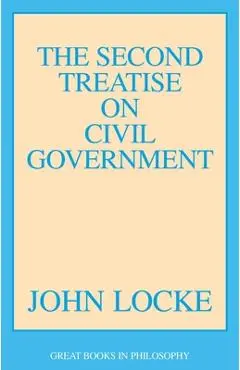 The Second Treatise of Civil Government - John Locke