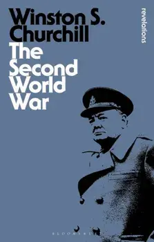 The Second World War, Paperback/Sir Sir Winston S. Churchill