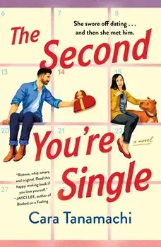 The Second You're Single, Paperback/Cara Tanamachi