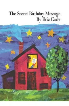 The Secret Birthday Message Board Book - Eric Carle