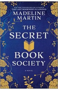 The Secret Book Society - Madeline Martin