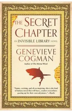 The Secret Chapter - Genevieve Cogman