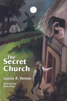 The Secret Church, Paperback/Louise Vernon