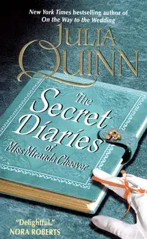 The Secret Diaries of Miss Miranda Cheever/Julia Quinn