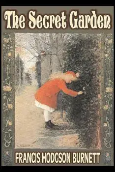 The Secret Garden by Frances Hodgson Burnett, Juvenile Fiction, Classics, Family, Hardcover/Frances Hodgson Burnett