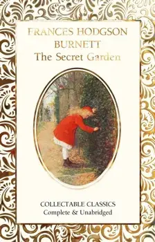 The Secret Garden, Hardcover/Frances Eliza Hodgson Burnett