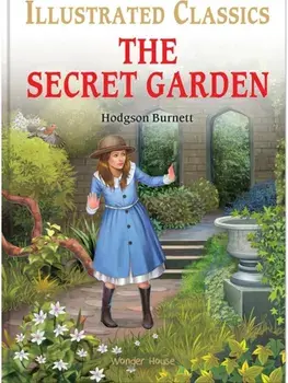 The Secret Garden : Illustrated Children Classics English Novel with Review Questions (Hardback). English Novel With Review Questions, Hardback/***
