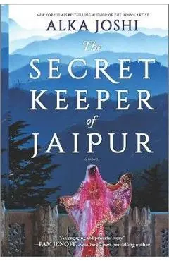 The Secret Keeper of Jaipur - Alka Joshi