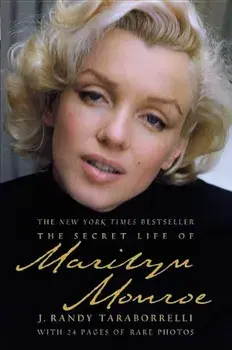 The Secret Life of Marilyn Monroe, Paperback/J. Randy Taraborrelli