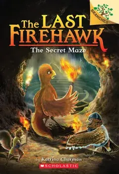 The Secret Maze: A Branches Book (the Last Firehawk #10), 10, Paperback/Katrina Charman