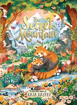 The Secret Mountain, Hardback/Kaja Kajfez
