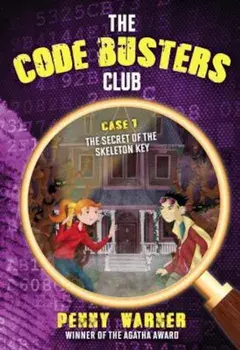 The Secret of the Skeleton Key, Paperback/Penny Warner