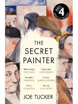 The Secret Painter. Main, Paperback/Joe Tucker